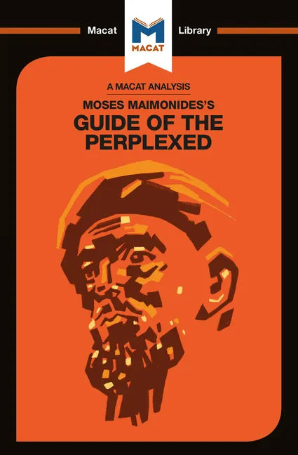 An Analysis of Moses Maimonides's Guide for the Perplexed - Paperback