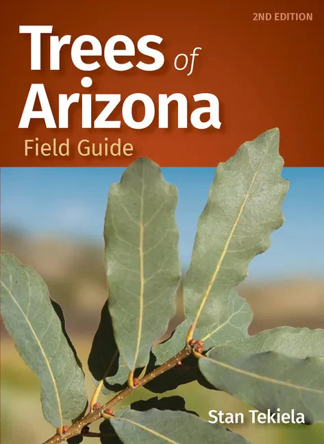 Trees of Arizona Field Guide - Paperback