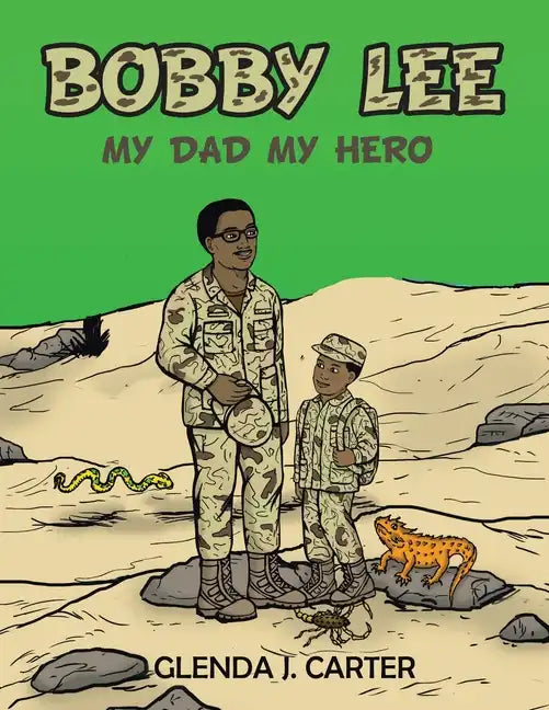 Bobby Lee: My Dad My Hero - Paperback