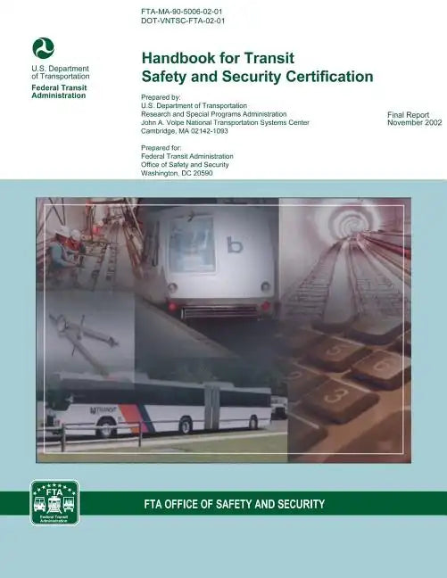 Handbook for Transit Safety and Security Certification - Paperback