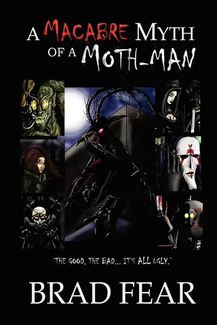 A Macabre Myth of a Moth-Man - Paperback