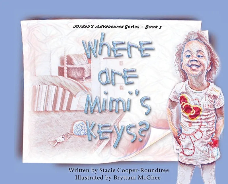 Where Are Mimi's Keys? - Hardcover