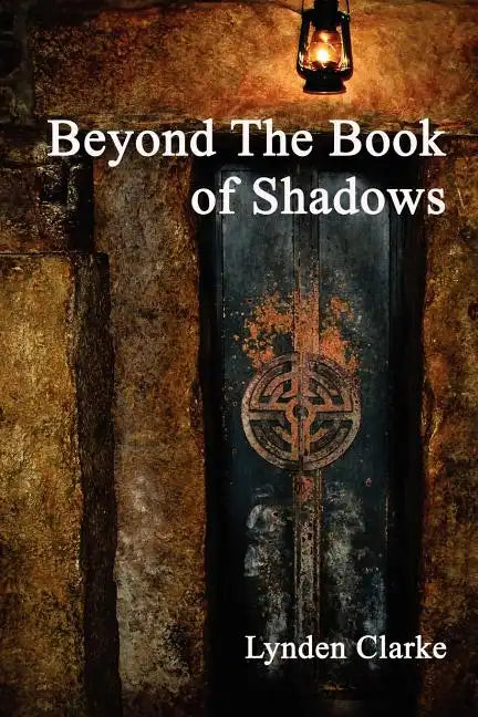 Beyond the Book of Shadows - Paperback