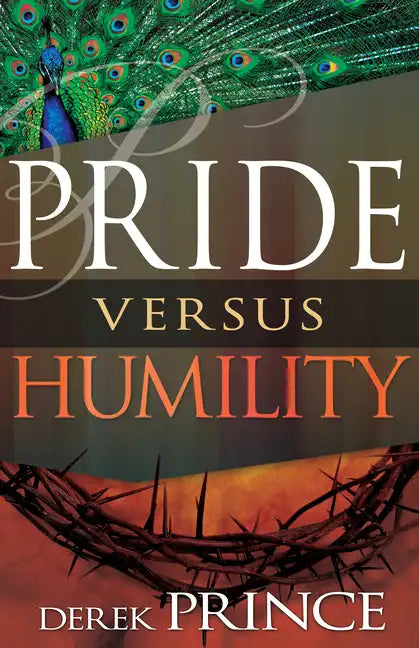 Pride Versus Humility - Paperback