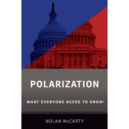 Polarization: What Everyone Needs to Know(r) - Paperback
