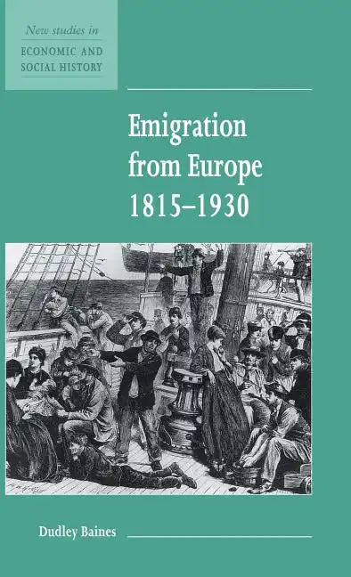 Emigration from Europe 1815-1930 - Hardcover
