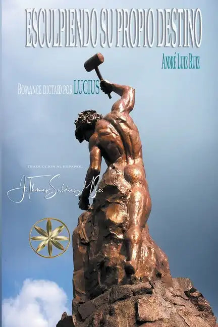 Esculpiendo su propio destino - Paperback