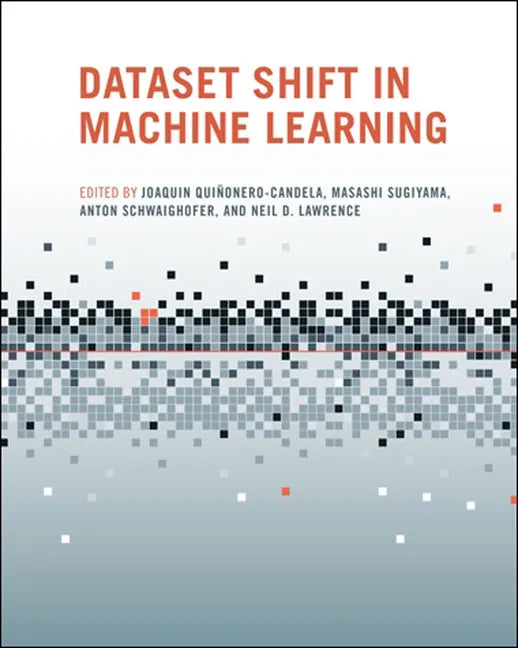 Dataset Shift in Machine Learning - Paperback
