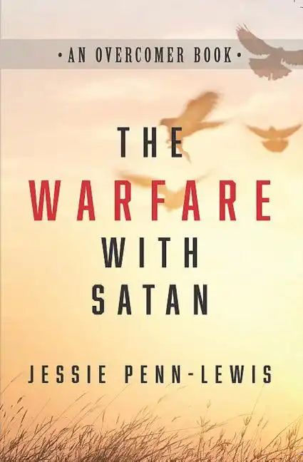 The Warfare with Satan - Paperback