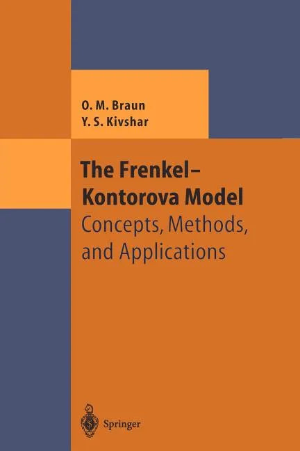 The Frenkel-Kontorova Model: Concepts, Methods, and Applications - Paperback
