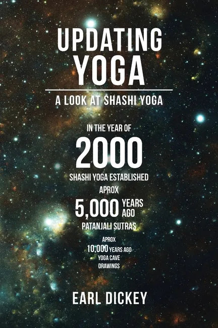 Updating Yoga: A Look at Shashi Yoga - Paperback