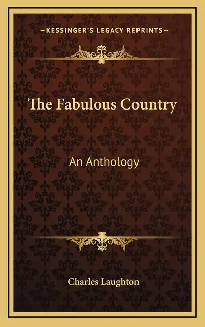 The Fabulous Country: An Anthology - Hardcover
