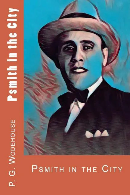 Psmith in the City - Paperback