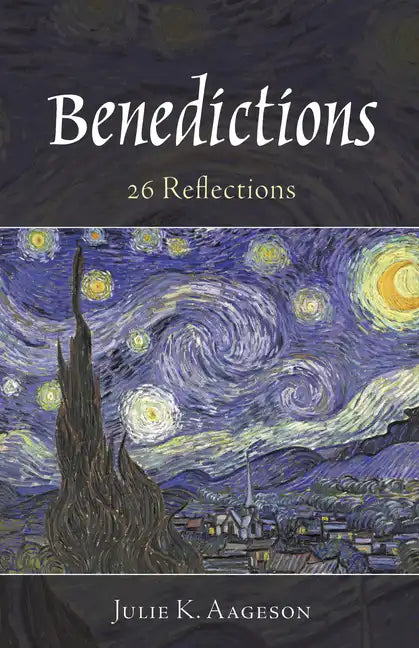 Benedictions: 26 Reflections - Paperback