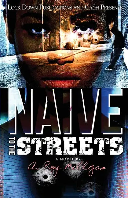 Naïve to the Streets - Paperback