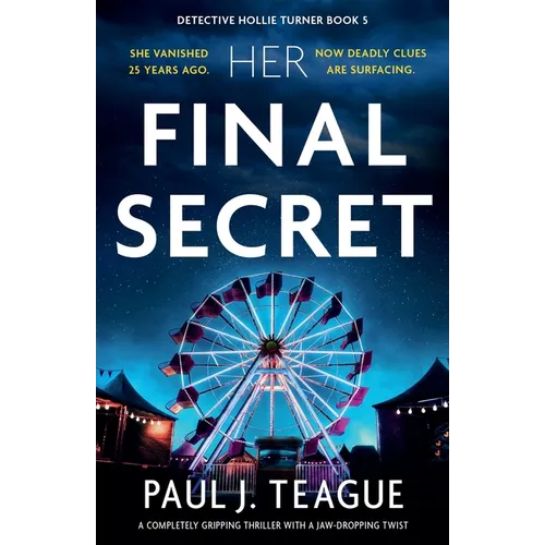 Her Final Secret: A completely gripping thriller with a jaw-dropping twist - Paperback