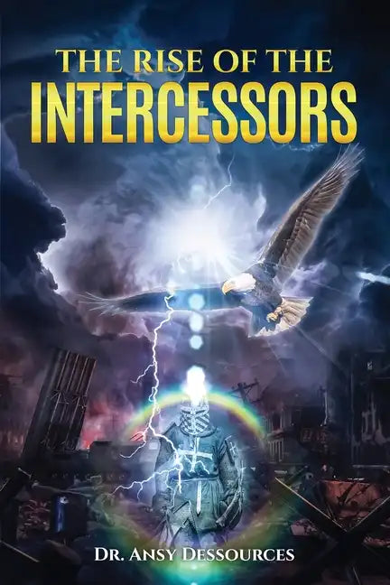 The Rise of the Intercessors - Paperback