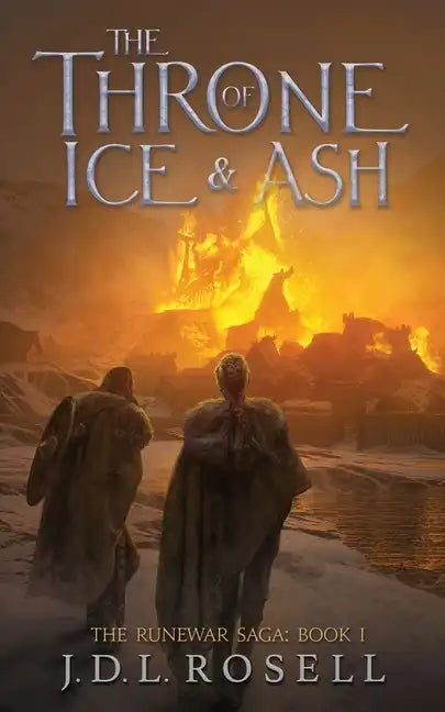 The Throne of Ice and Ash (The Runewar Saga #1) - Paperback