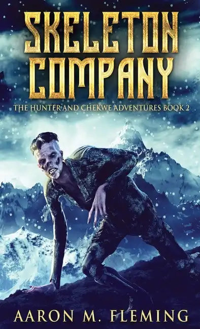 Skeleton Company - Hardcover
