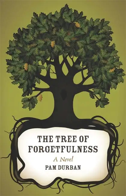 The Tree of Forgetfulness - Paperback