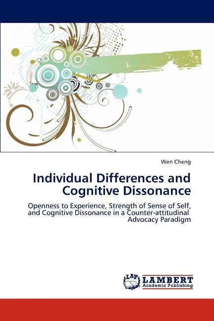 Individual Differences and Cognitive Dissonance - Paperback