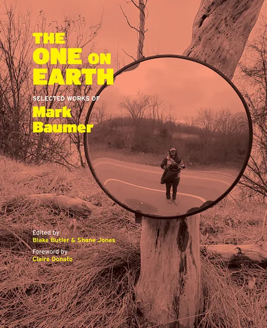 The One on Earth: Works of Mark Baumer - Paperback
