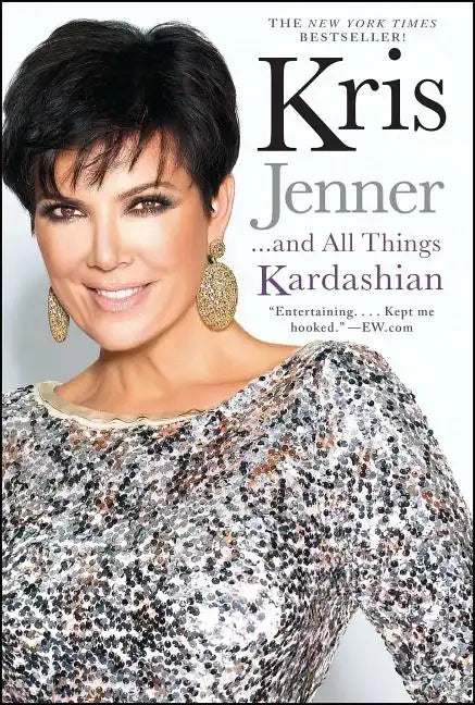 Kris Jenner... and All Things Kardashian - Paperback