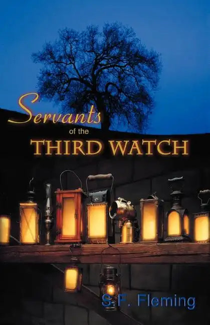 Servants of the Third Watch - Paperback
