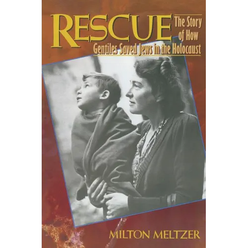 Rescue: The Story of How Gentiles Saved Jews in the Holocaust - Paperback