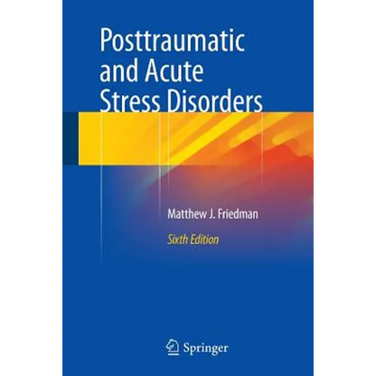 Posttraumatic and Acute Stress Disorders - Paperback
