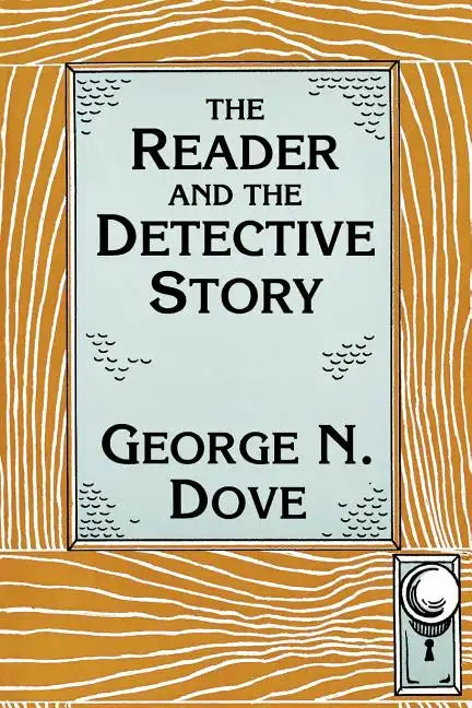 The Reader and the Detective Story - Paperback