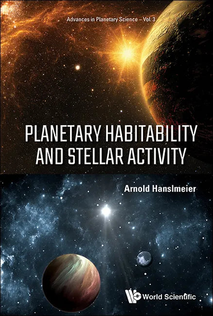 Planetary Habitability and Stellar Activity - Hardcover
