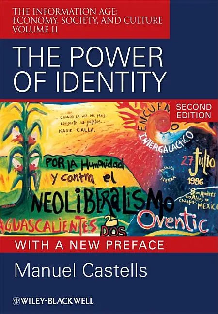 The Power or Identity, Second Edition with a New Preface - Paperback