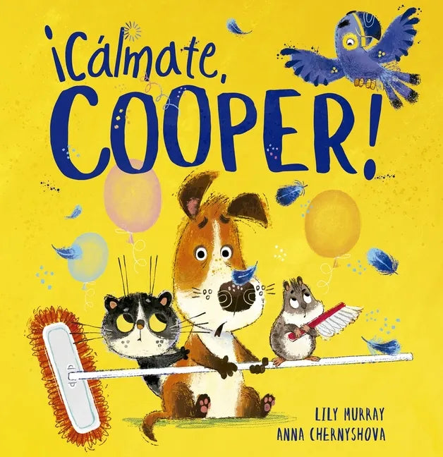 Cálmate, Cooper! - Hardcover