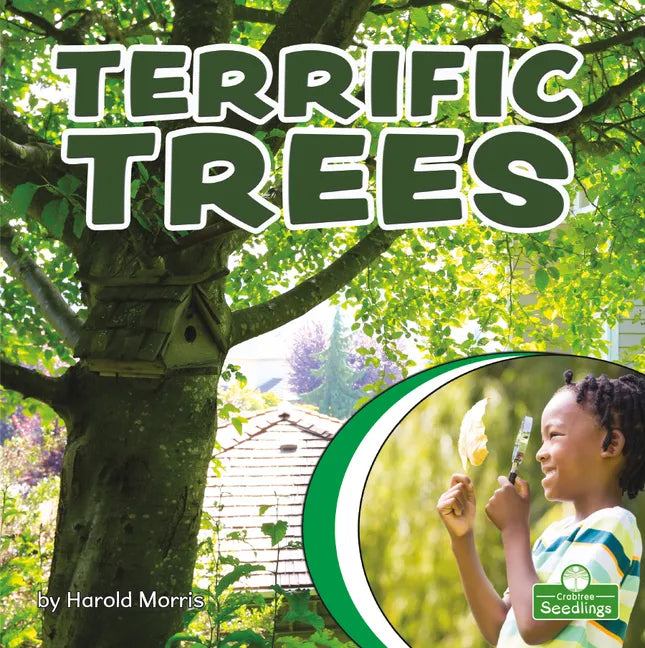Terrific Trees - Library Binding