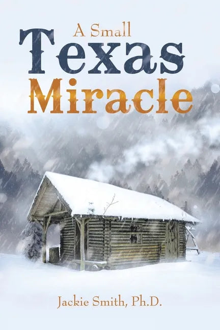 A Small Texas Miracle - Paperback