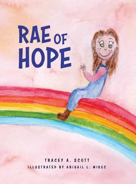 Rae of Hope - Hardcover