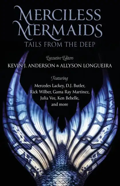 Merciless Mermaids: Tails from the Deep - Paperback