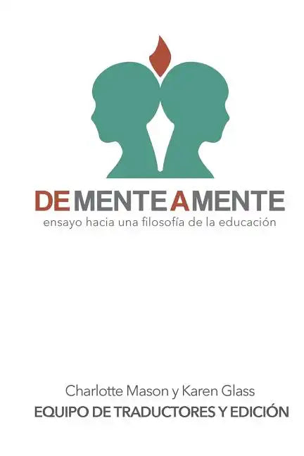 De mente a mente: ensayo hacia una filosofía de la educación - Paperback