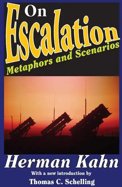 On Escalation: Metaphors and Scenarios - Paperback