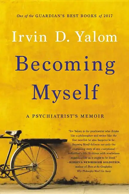 Becoming Myself: A Psychiatrist's Memoir - Paperback