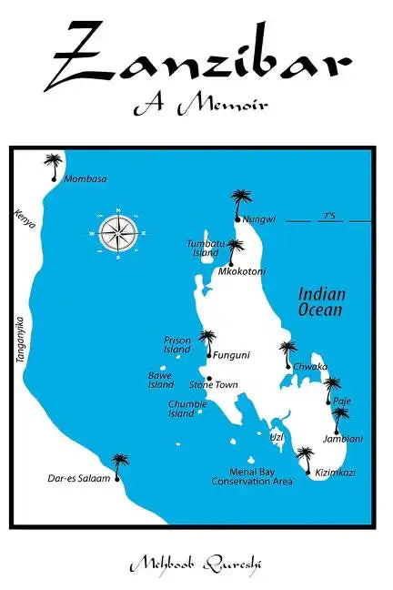 Zanzibar: A Memoir - Paperback
