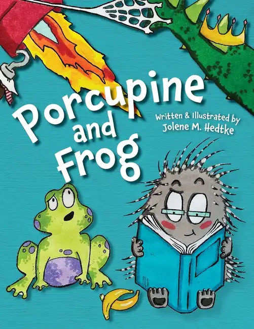 Porcupine and Frog - Paperback