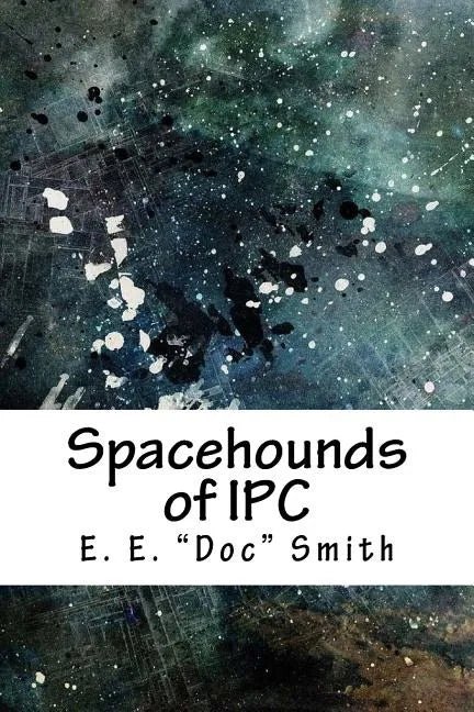 Spacehounds of Ipc - Paperback