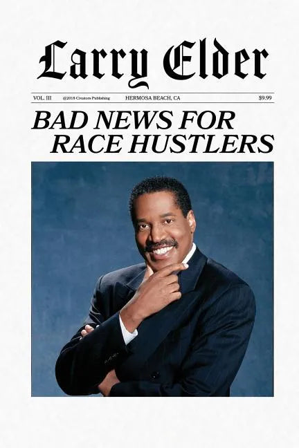 Bad News for Race Hustlers - Paperback