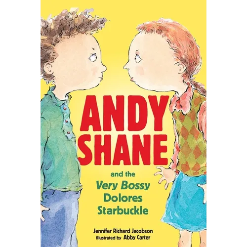 Andy Shane and the Very Bossy Dolores Starbuckle - Paperback