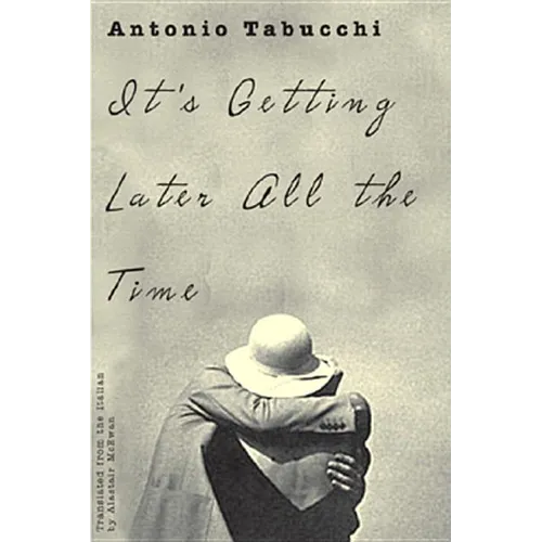 It's Getting Later All the Time - Paperback