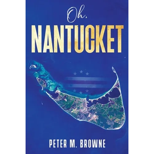 Oh, Nantucket - Paperback