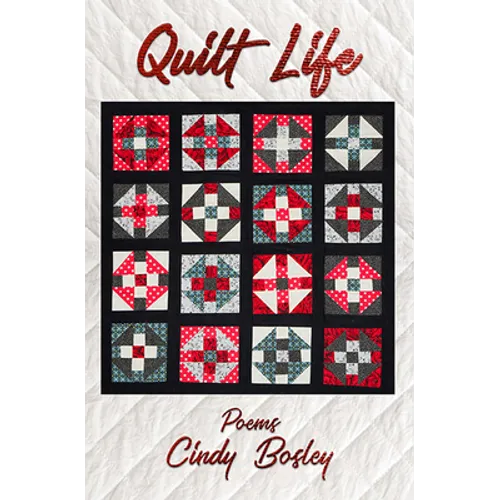 Quilt Life: Poems - Paperback