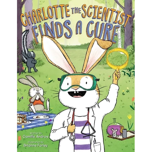 Charlotte the Scientist Finds a Cure - Hardcover